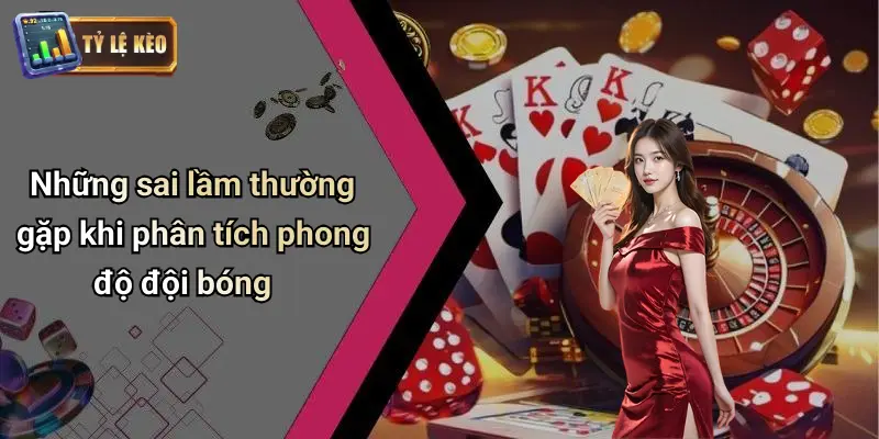 Cách Phân Tích Phong Độ Đội Bóng