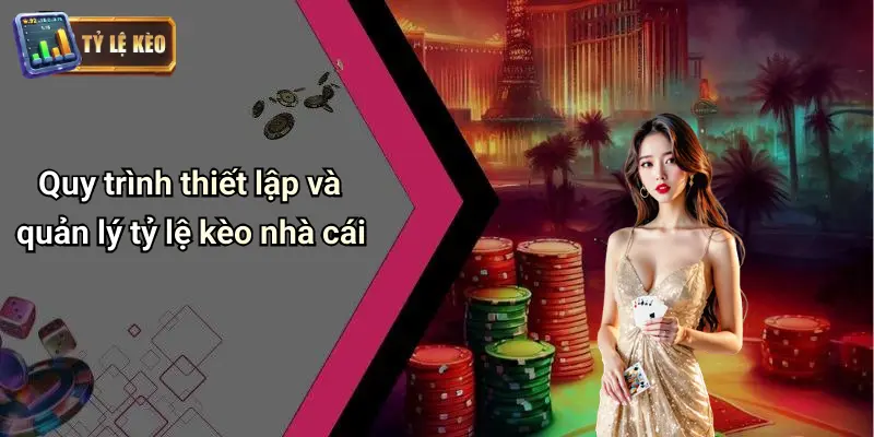 Tỷ Lệ Kèo