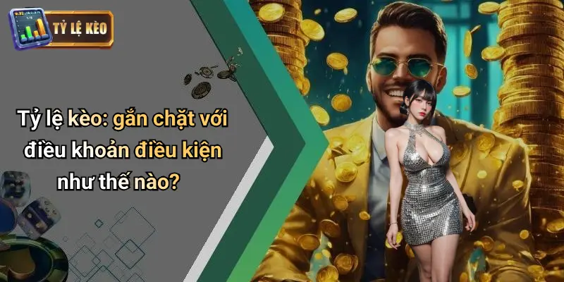 Điều khoản điều kiện