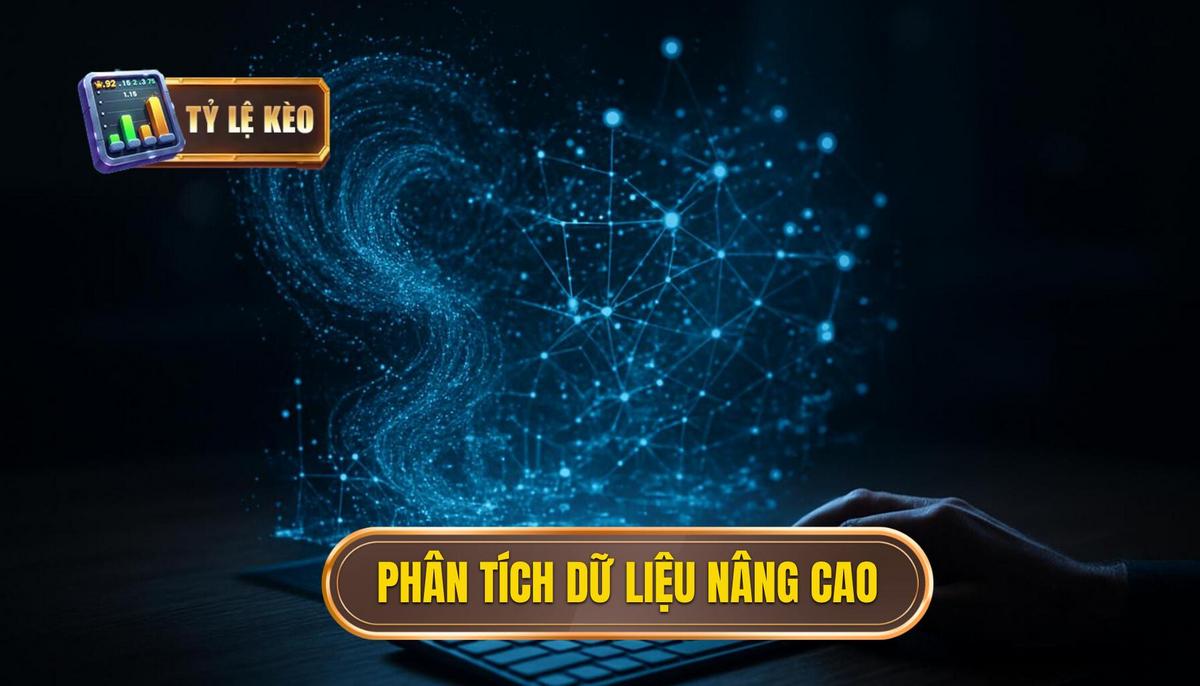 Phân Tích Dữ Liệu Nâng Cao (Advanced Metrics)