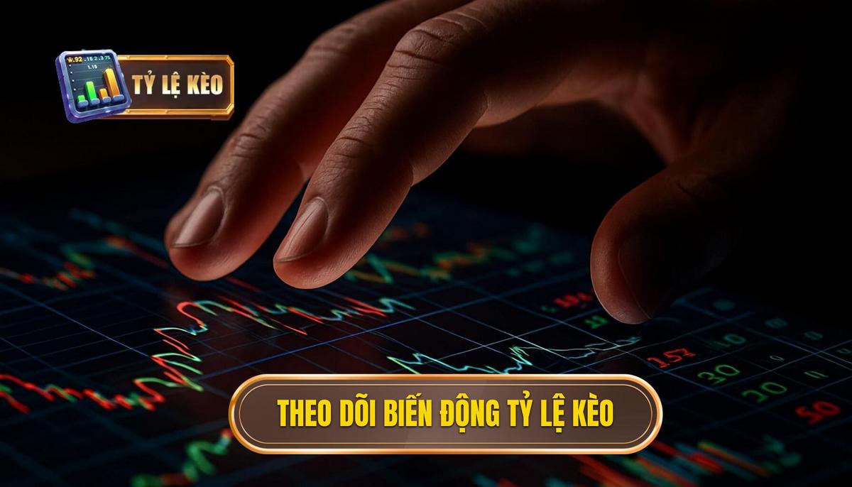 Cập nhật kèo nhà cái hệ thống chiến thuật soi kèo đỉnh cao 1 Tầm quan trọng của việc theo dõi biến động tỷ lệ kèo