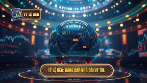 Tại sao tỷ lệ kèo thay đổi trước trận đấu? Giải mã từ chuyên gia