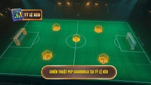 Chiến thuật Pep Guardiola: Bí ẩn đằng sau sự thống trị bóng đá